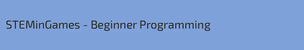 STEMinGames - Beginner Programming